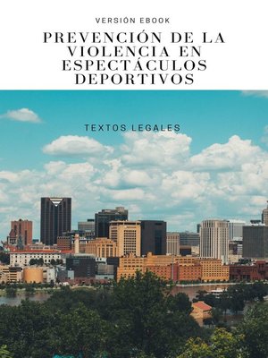 cover image of PREVENCIÓN DE LA VIOLENCIA EN ESPECTÁCULOS DEPORTIVOS